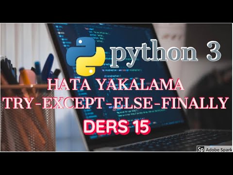 #15 Python3 Yeni Başlayanlar İçin - Hata Yakalama