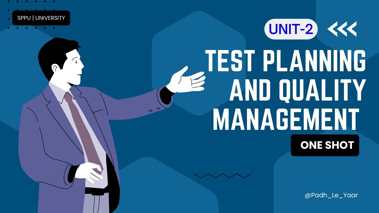 Unit 2 | Test Planning and Quality Management – Full Lesson in One Shot ...