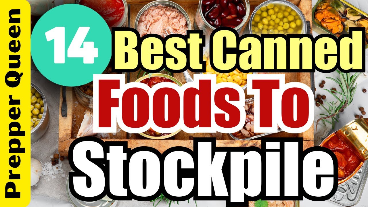 14 Best Canned Foods To Stockpile in Your Prepper Pantry (For Food