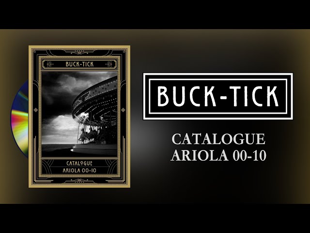 BUCK-TICK CATALOGUE ARIOLA 00-10 [2012] Full Album - YouTube
