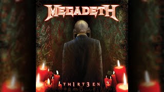 Megadeth - Th1rt3en [Original Version 2011] ⋅ Full Album