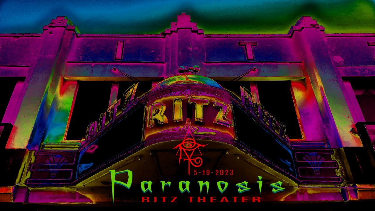 Ritz Theater - Paranosis Paranormal Investigation | 5-19-2023