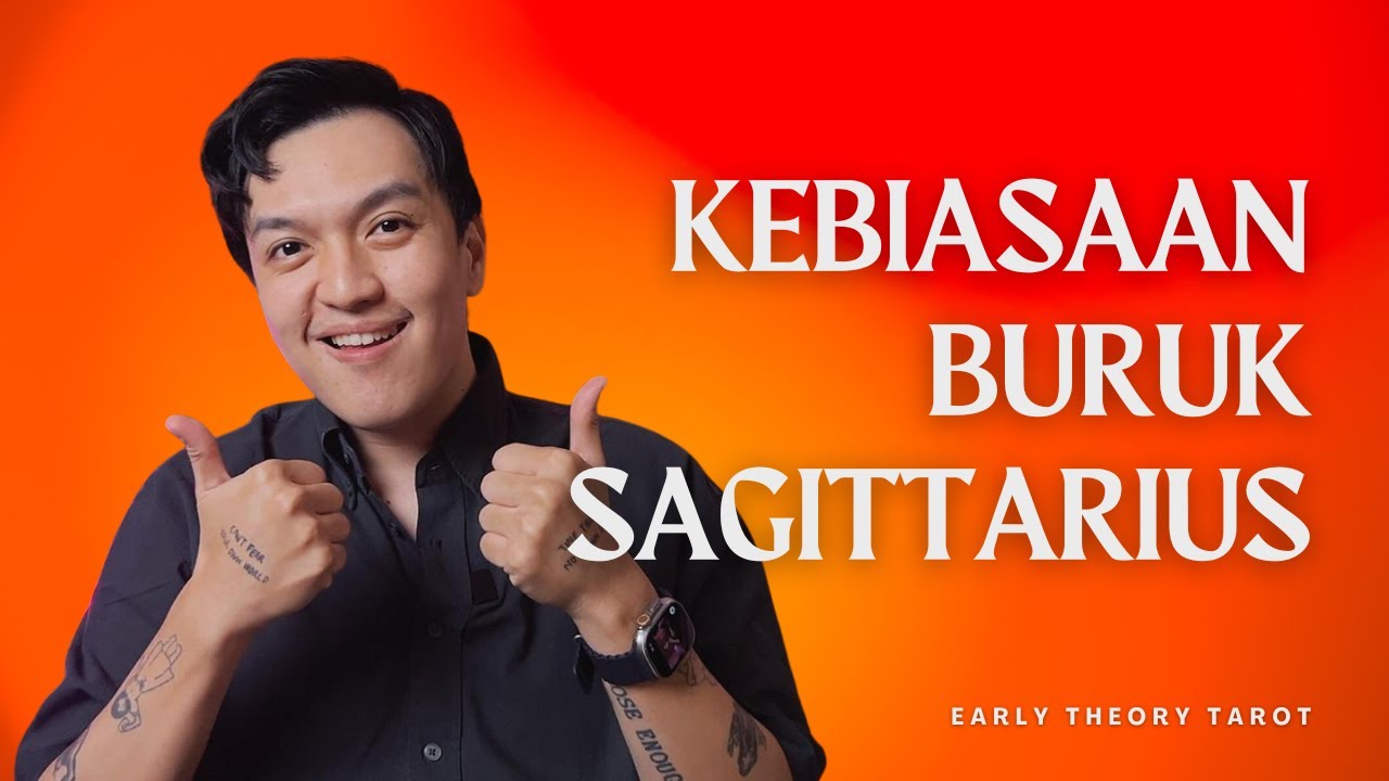 SAGITTARIUS punya 5 sifat buruk ini...