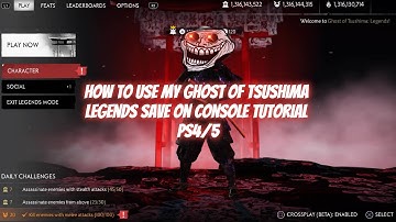 Ghost Of Tsushima PS4/5 Legends save (Console tutorial)