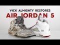 Vick Almighty Restores COOKED Air Jordan 5 With Reshoevn8r