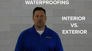 Exterior vs Interior Waterproofing - Which is best?