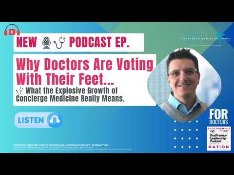 Why Doctors Are Leaving Traditional Primary Care, Really.