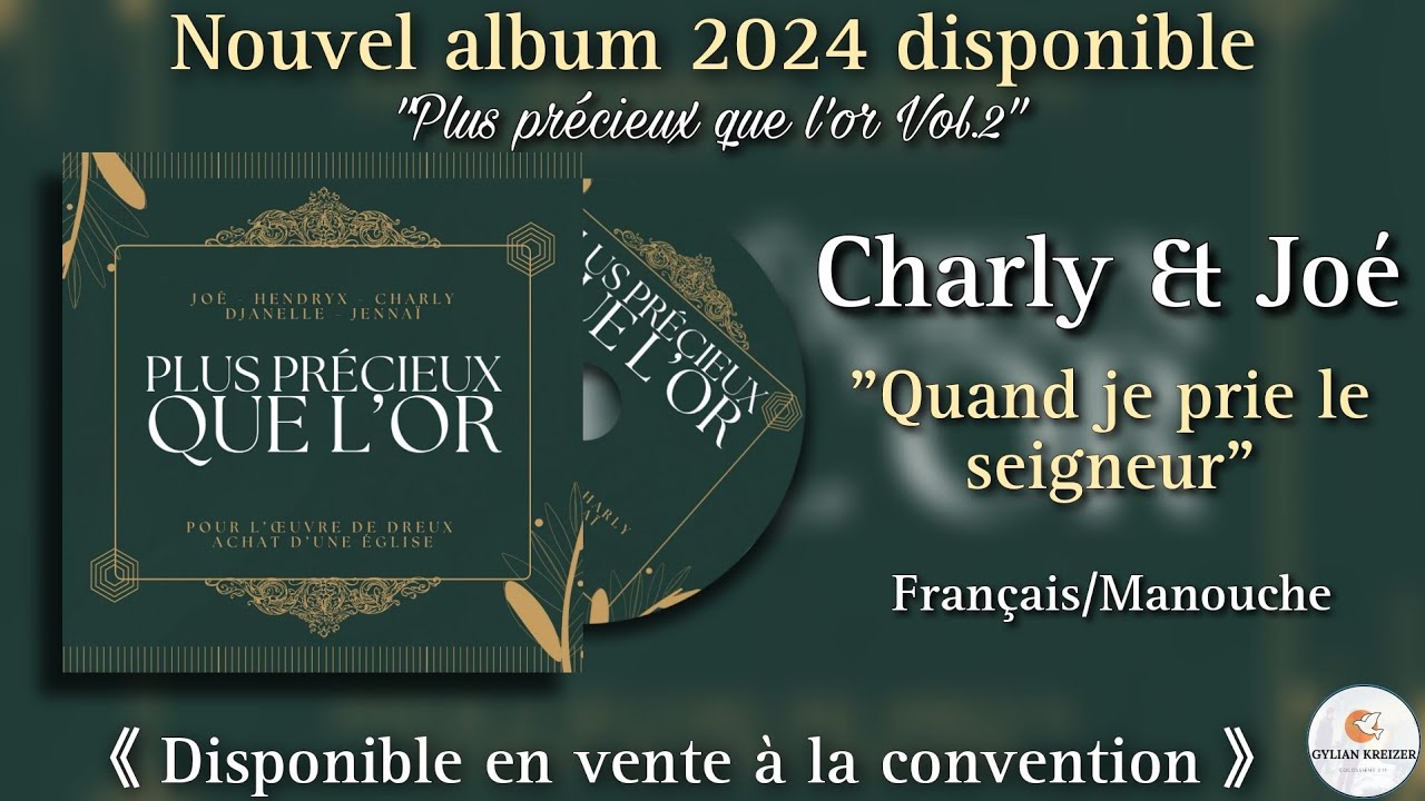 Charly & Joé || Quand Je Prie Le Seigneur || Nouvel Album 2024 