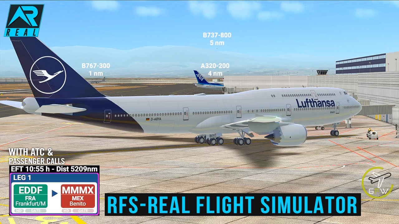 RFS - Real Flight Simulator - Frankfurt to Mexico||FullFlight||B747||LH498||Lufthansa|FHD|RealRoute