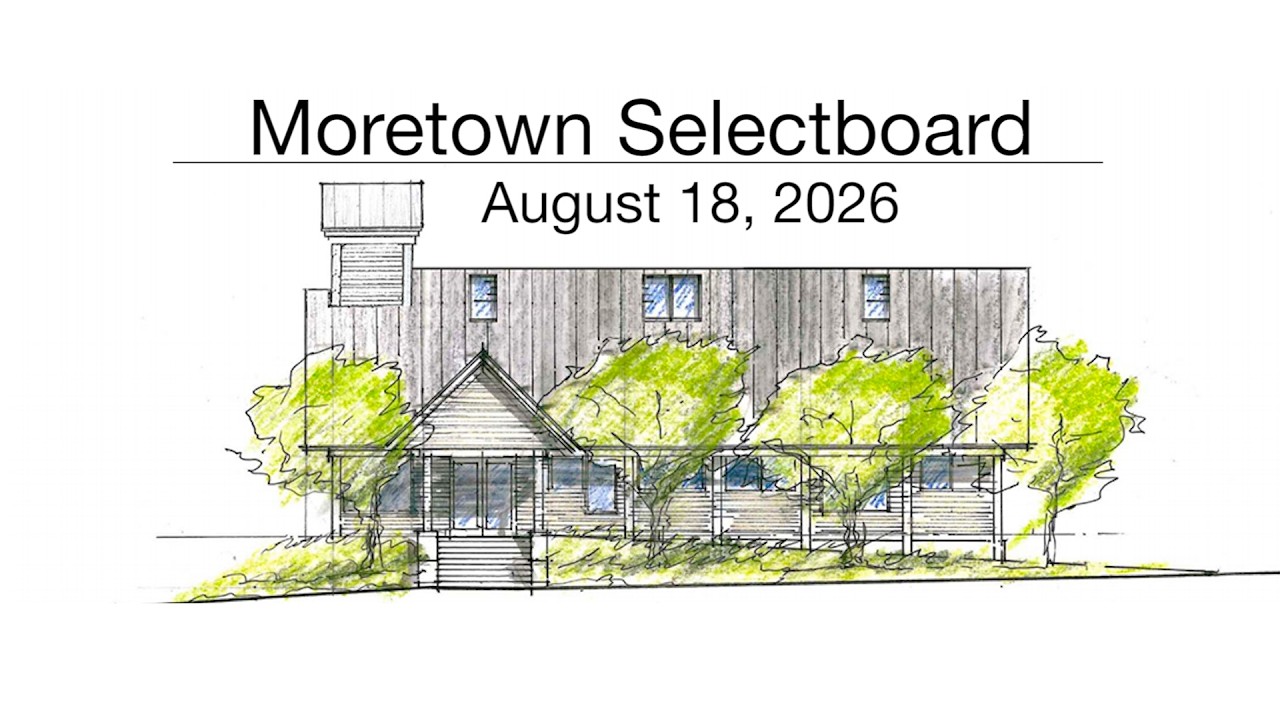 Thumbnail for Moretown Selectboard - August 18, 2026 [MS]