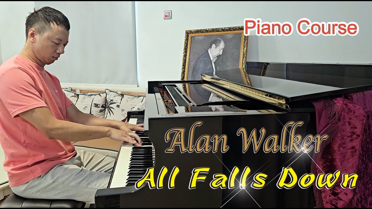 Alan Walker & Noah Cyrus - All Falls Down (Piano Course)