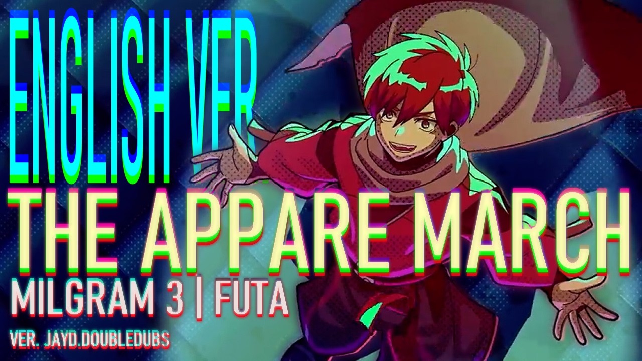 MILGRAM | FUTA【The Appare March】 天晴行進曲 | ENGLISH COVER ver. 