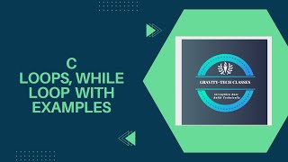 C Loops XVI #cprogramming #cprogrammingbasics #cloops #loops #whileloop #iteration