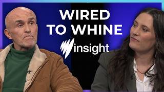 I think whingers are losers | SBS Insight