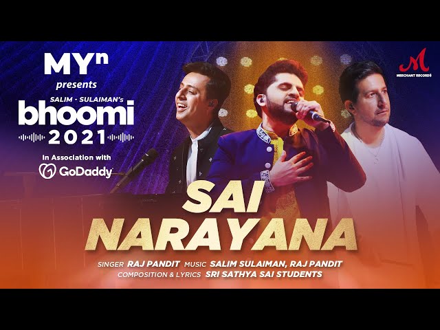Sai Narayana - MYn presents Bhoomi 21 | Raj Pandit | Salim Sulaiman | Sai Bhajan 2021 class=
