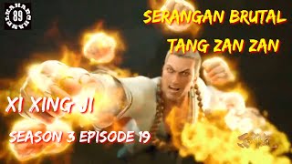 xi xing ji season 3 episode 19 sub Indonesia #kahar89chanel