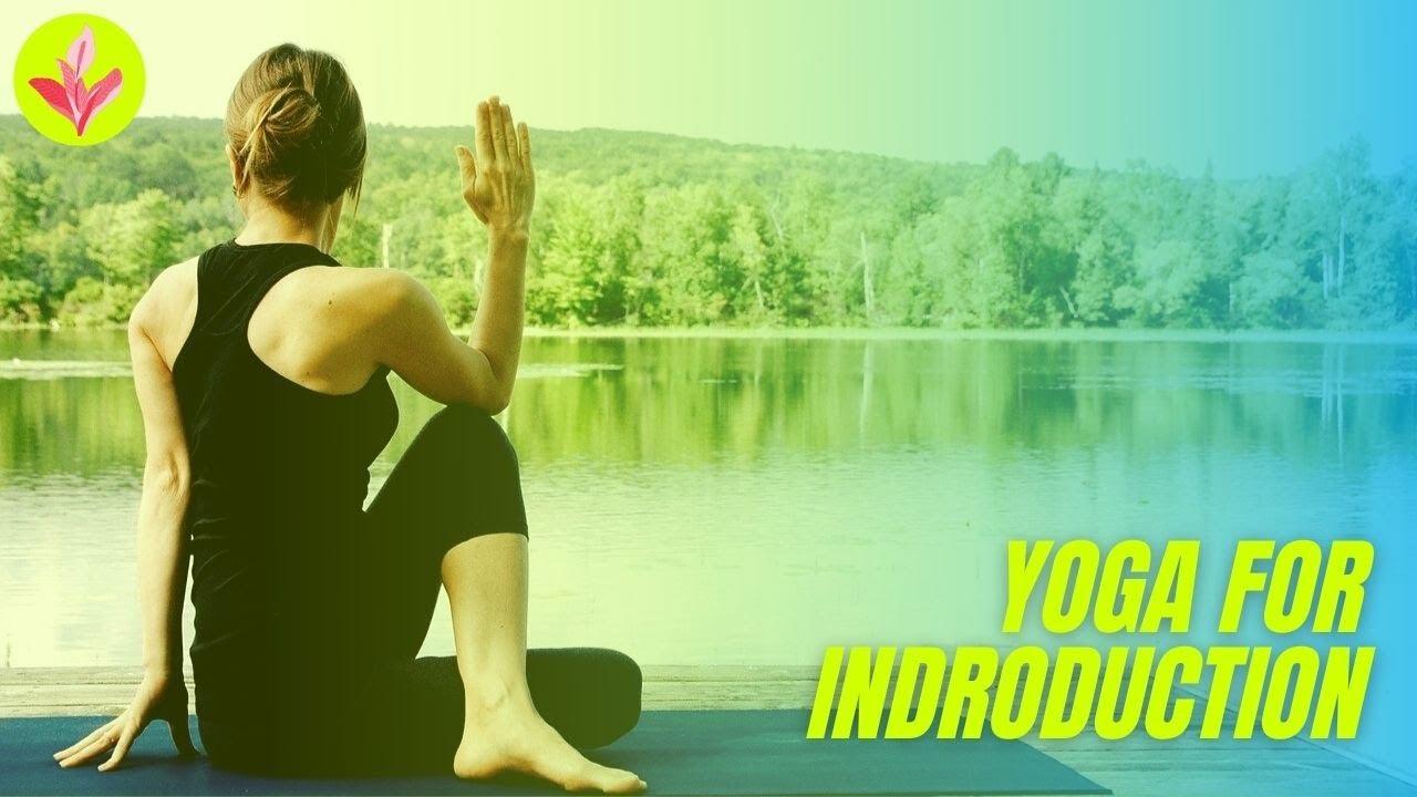 introduction of yoga and meditation - YouTube