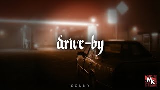 Sonny - Drive-By