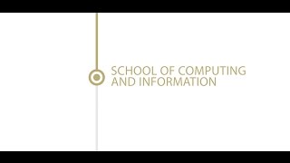 School of Computing and Information