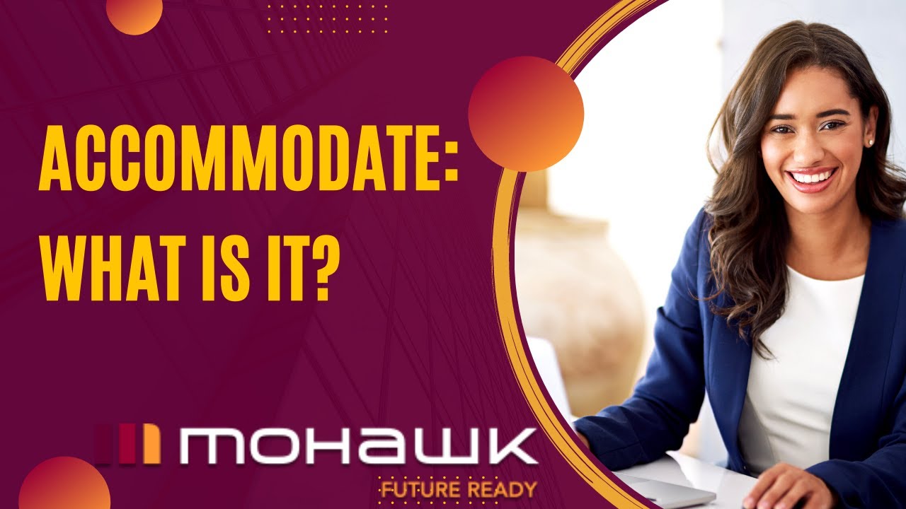 What is Accommodate?