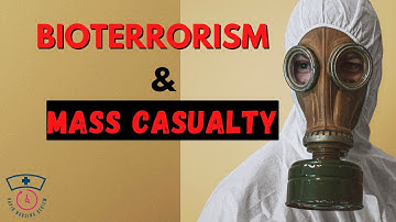 Bioterrorism And Mass Casualty || Disaster Management || Triage (Full Nursing Lecture)