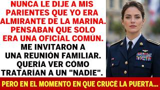 «Es La Menos Exitosa De La Familia», Susurraban — Hasta Que Un Coronel Me Reconoció.