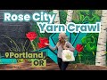 8 portland yarn stores in one weekend  rose city yarn crawl 2024 unitedskeinsofamerica