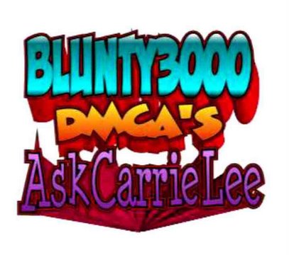 Blunty3000 dmca's AskCarrieLee: PSA