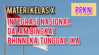 Integrasi Nasional Dalam Bingkai Bhineka Tunggal Ika