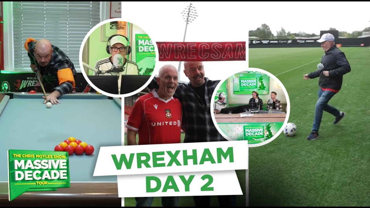 The Chris Moyles Show Massive Decade Tour Day 2: Wrexham | Radio X