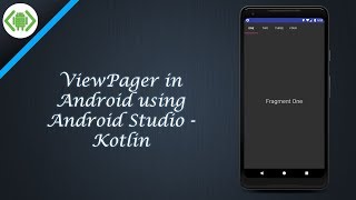 ViewPager in Android using Android Studio - Kotlin
