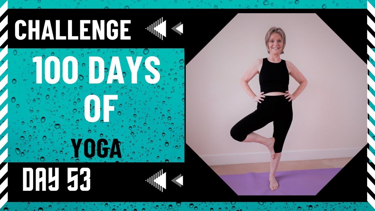 100 DAYS OF YOGA CHALLENGE | DAY 53 - YouTube
