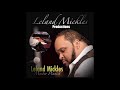 Leland Mickles Christmas Carol &amp; Original Arrangements 2025