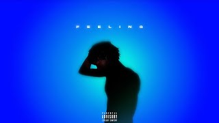 JayyGoinUp - FEELING (Official Audio)