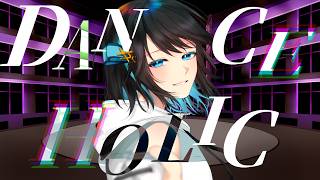 DANCEHOLIC / 宮舞モカ and HXVOC