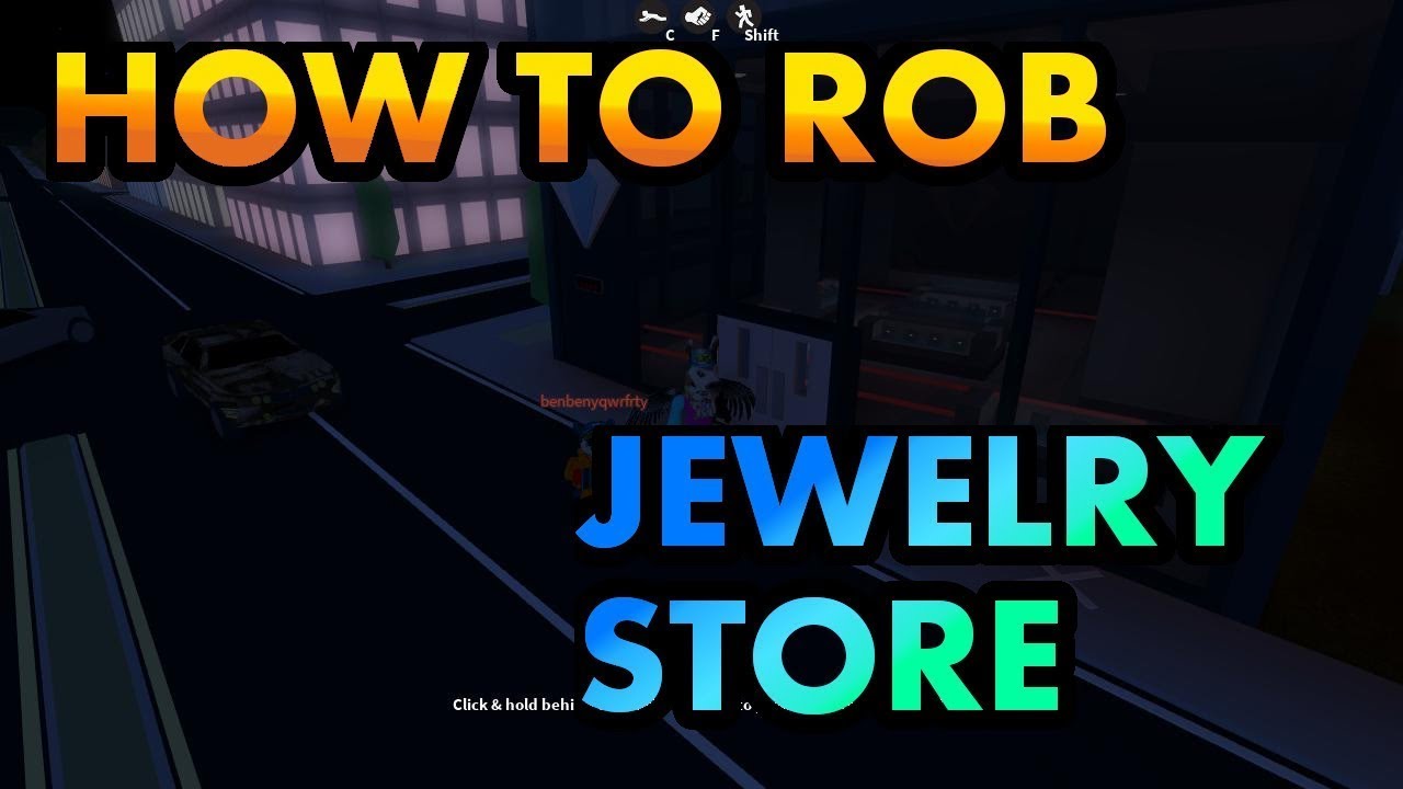 How to rob jewelry store in jailbreak - YouTube