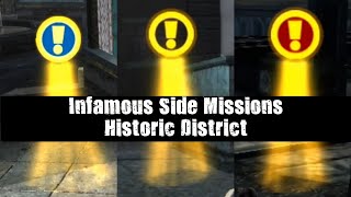Infamous Historic District Side Missions