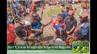 Part 1, Local string band boys from Baguale village, Last Papuan 🇵🇬