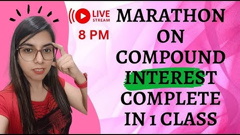UGC NET Paper 1 | Marathon on Compound Interest | Complete in 1 class | By Navdeep Kaur