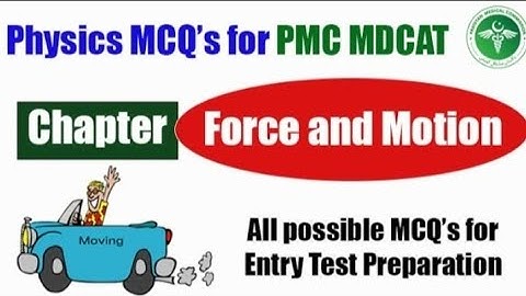 FSC MDCAT 2022 Test discussion | Physics Unit#1 Motion and Force | Physics By Star Academy Lahore
