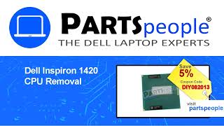 Dell Inspiron 1420 (PP26L) CPU How-To Video Tutorial