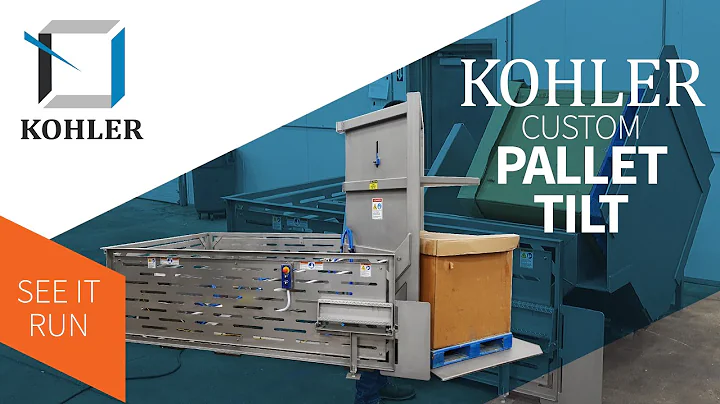 Swap Pallets without Unloading: Kohler Industries Pallet Tilt