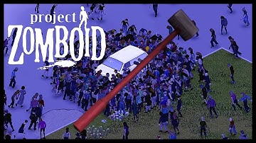 THE SEARCH FOR A SLEDGEHAMMER CONTINUES | Project Zomboid | Raven Creek Map with MODS