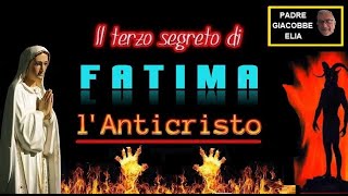 Storia E Misteri Del Terzo Segreto Di Fatima.