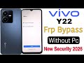 Vivo Y22 Frp Bypass | Without Pc | Google Account Lock Unlock - New Method New Security 2026