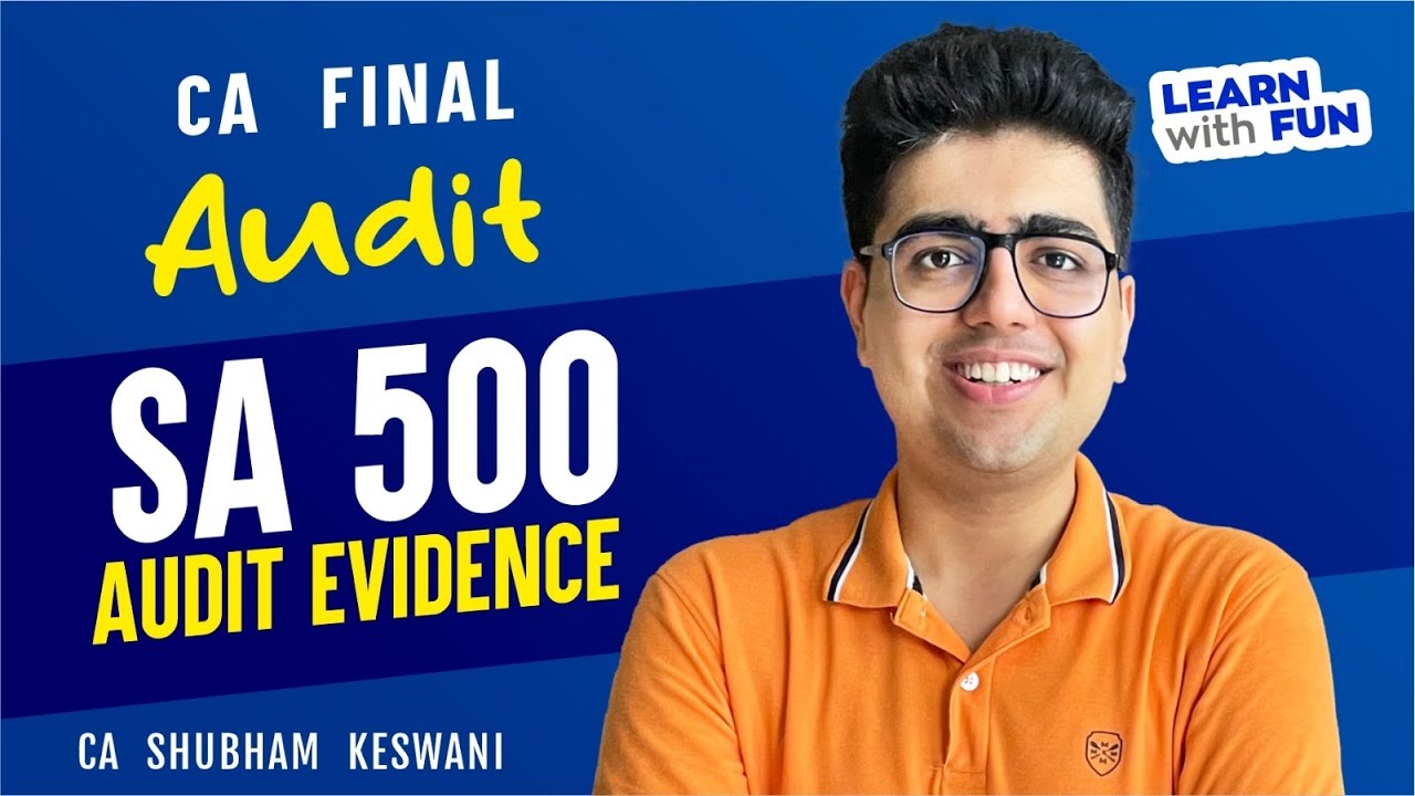 SA 500 Revision | CA Final Audit | CA Shubham Keswani (AIR 8) - YouTube