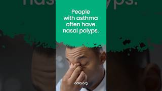 Nasal Polyps and Asthma