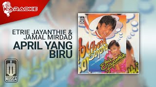 Etrie Jayanthie & Jamal Mirdad  - Abang Sayang ( Karaoke Video)