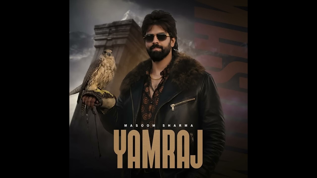 MASOOM SHARMA: YAMRAJ (Official Video) Rahul Muana | Anil Swami | Satta I New Haryanvi Song