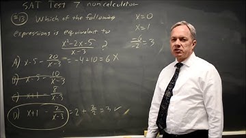 SAT Test 7: Simplifying rational expressions - question #3-13